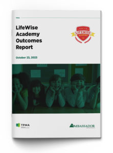 LifeWise Outcomes Report