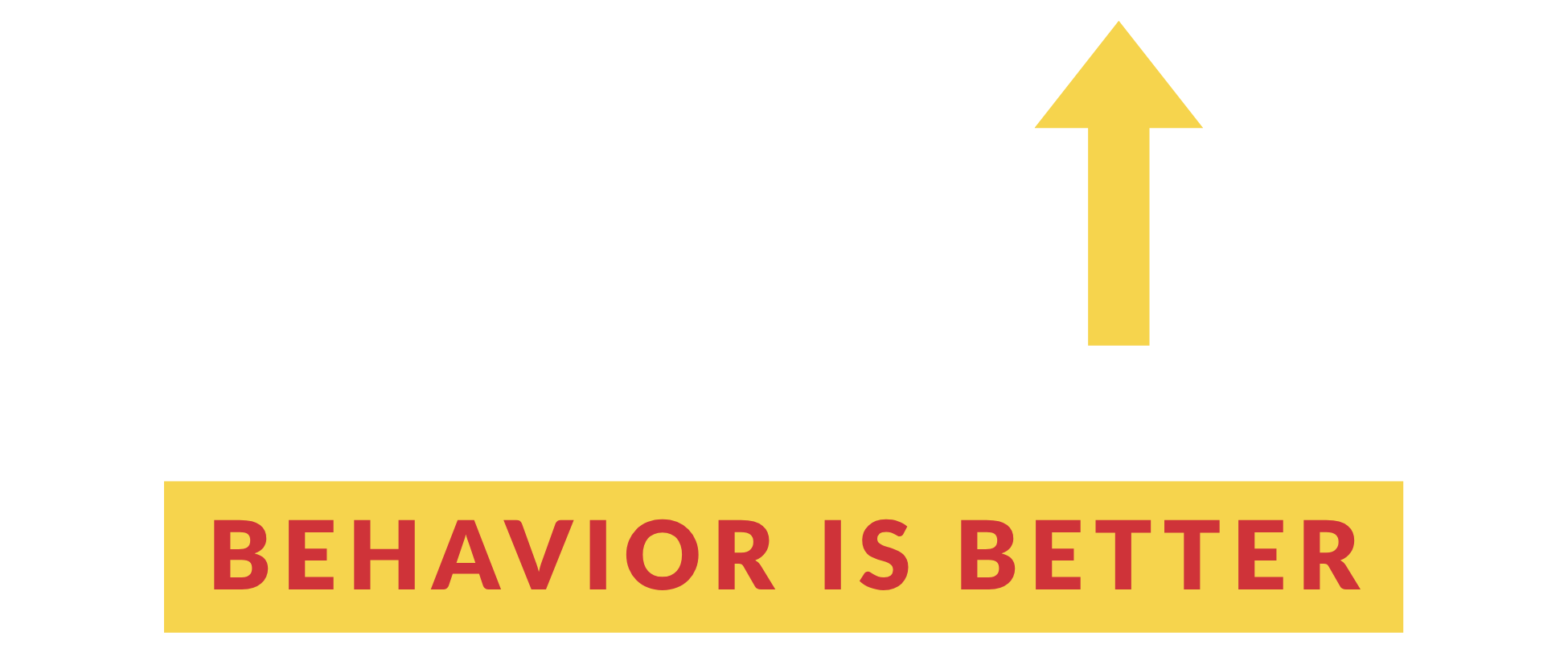 graphic showing behavior is better with LifeWise